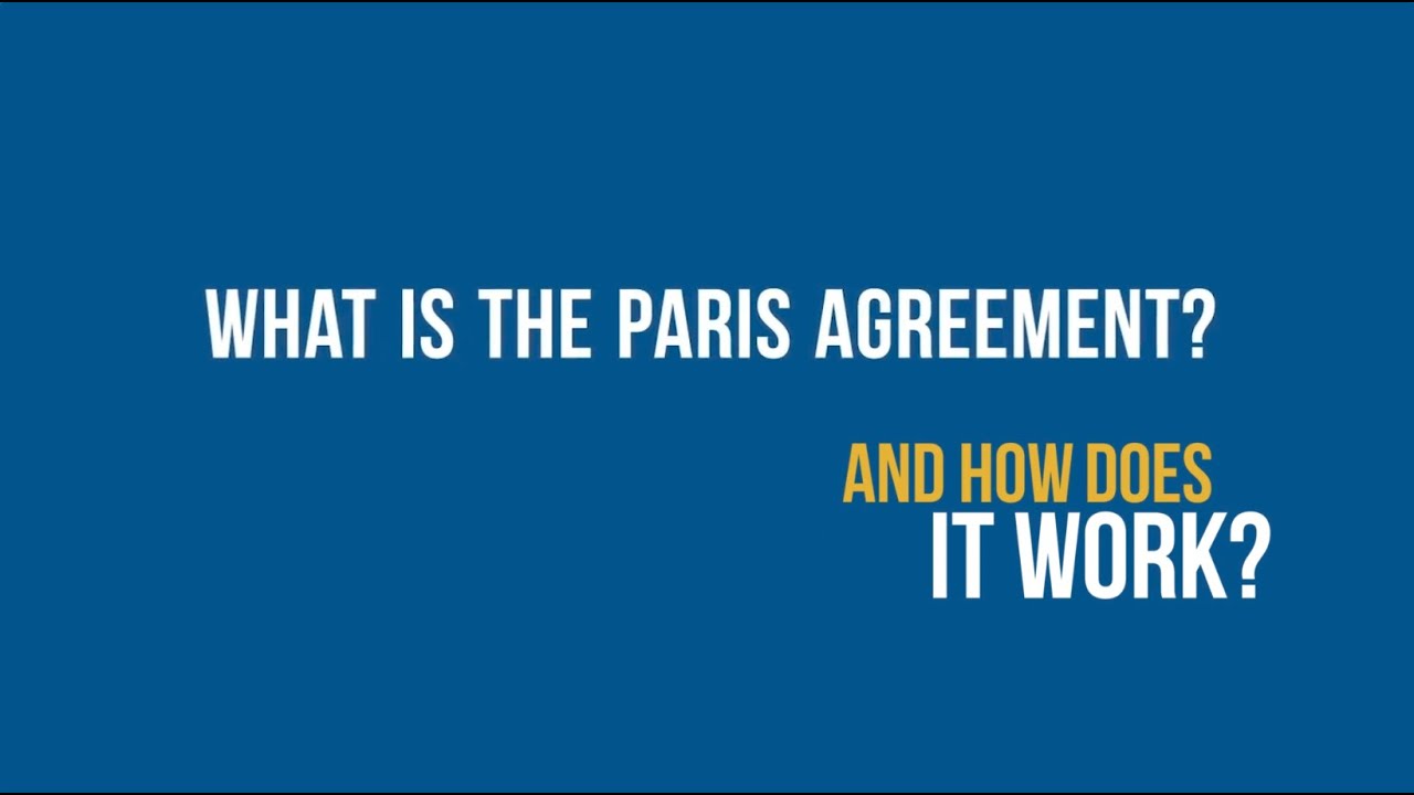 Paris Agreement explained