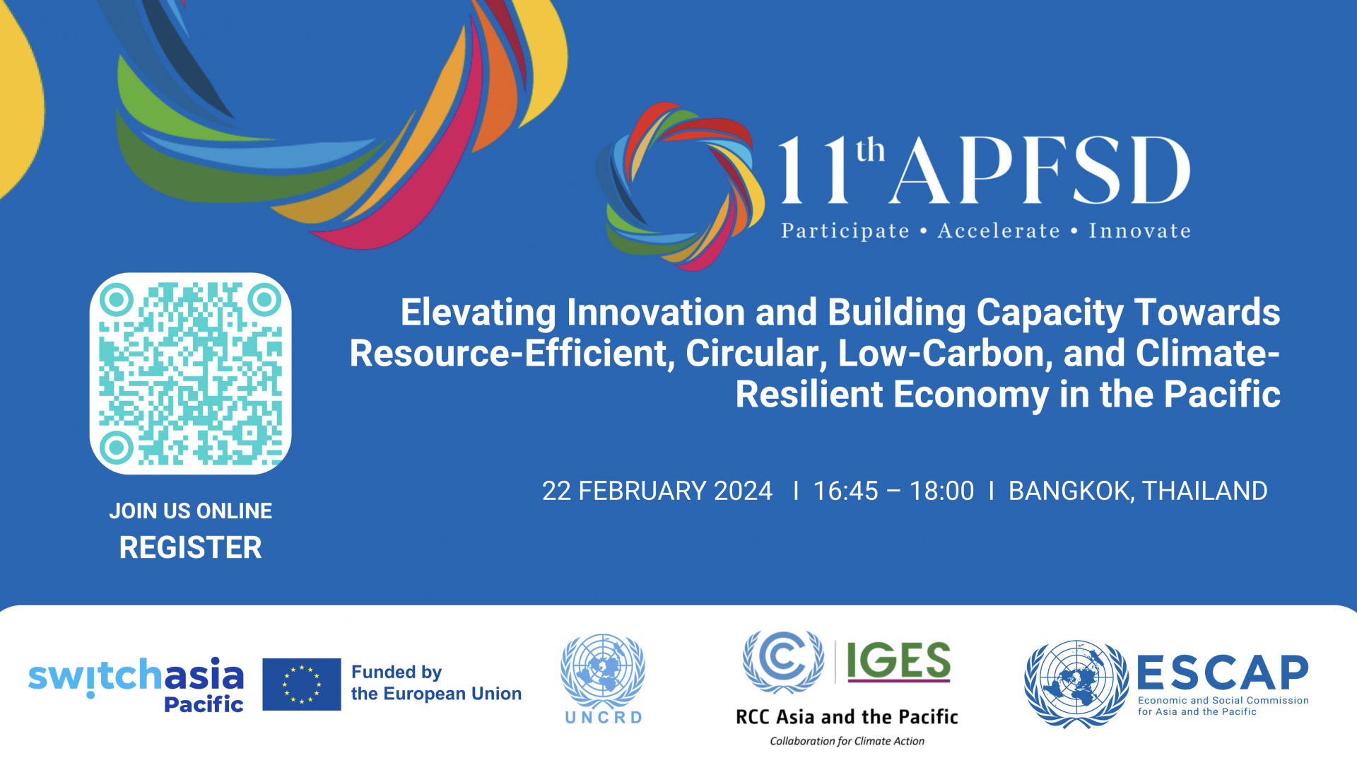11th APFSD SWITCH-Asia Pacific Side Event on 22 February 2024: Elevating Innovation and Building Capacity towards Resource-Efficient, Circular, Low-Carbon, and Climate-Resilient Economy