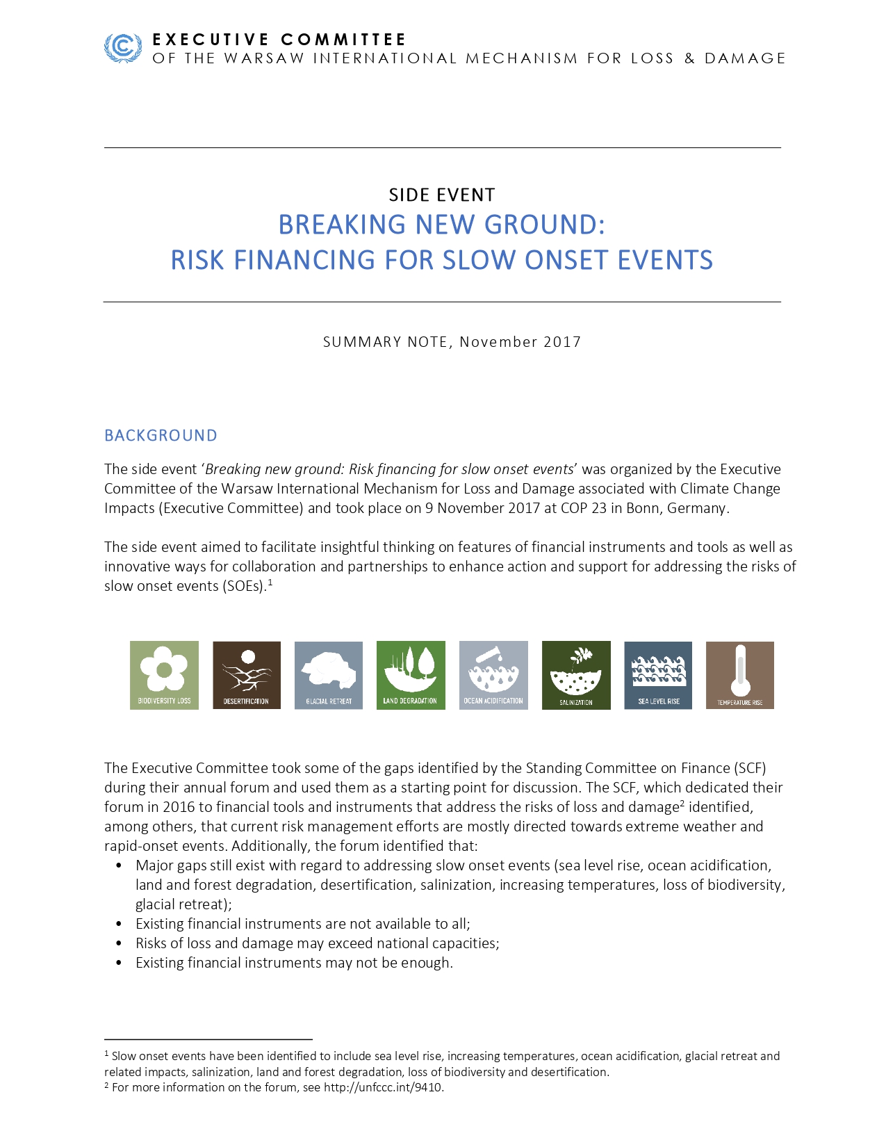 Breaking New Ground: Risk Financing for Slow Onset Events