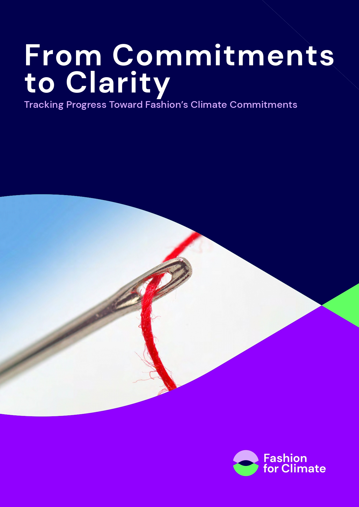 From Commitments to Clarity: Tracking Progress Toward Fashion’s Climate Commitments