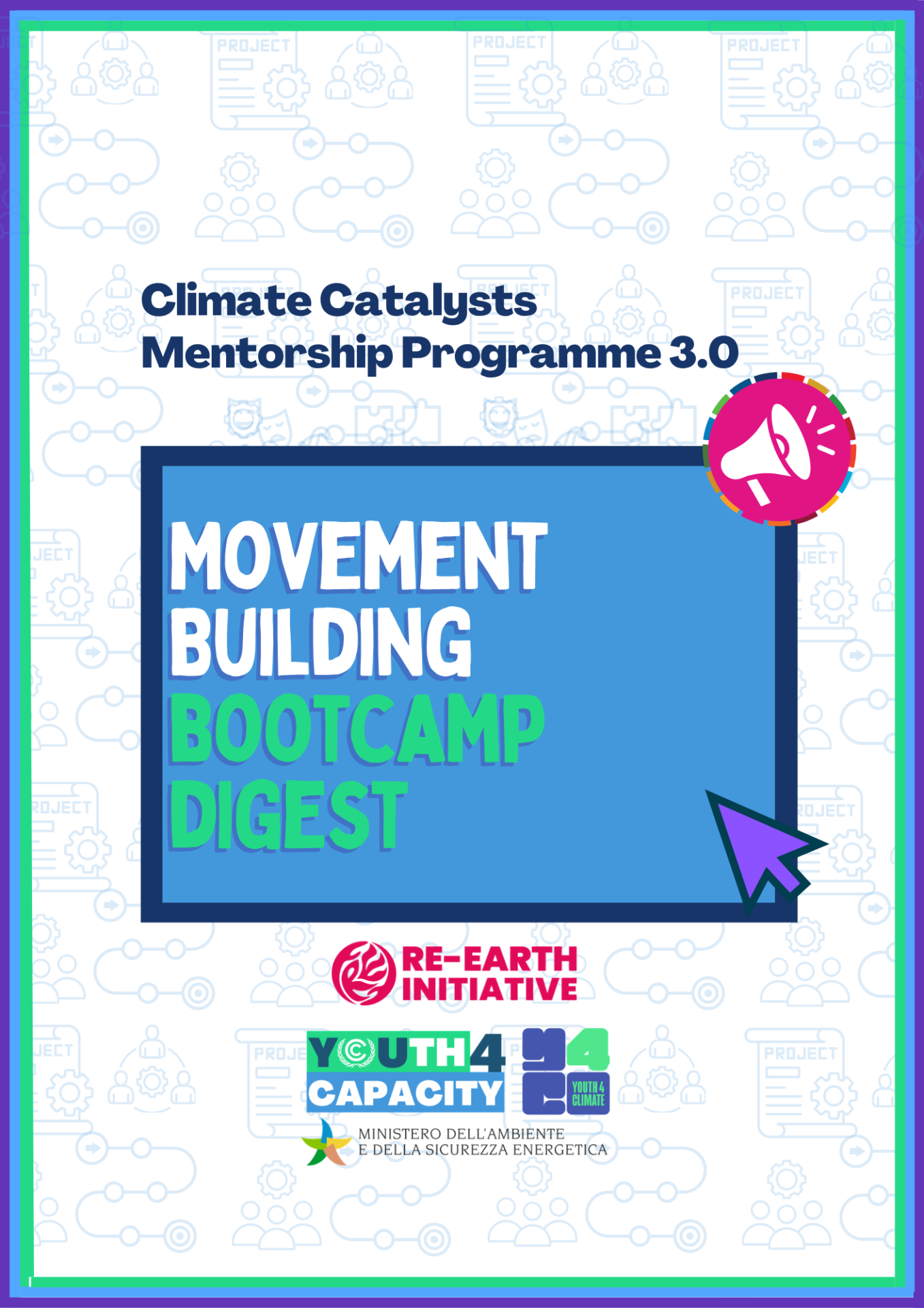 movement building bootcamp digest