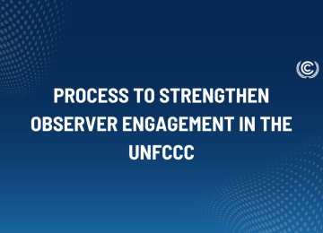 Process to strengthen observer engagement in the UNFCCC