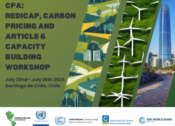 RCC Latin America is organizing the event on CPA’s Carbon Pricing and Article 6 Workshop and RediCAP