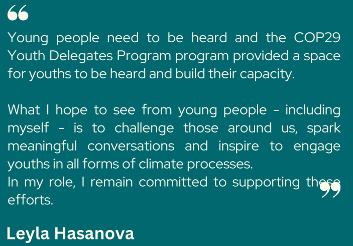 COP29 Youth Delegates Program - Leyla Hasanova