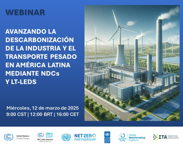 UN Climate Change and its RCC Latin America will host a webinar on the Fast-tracking decarbonisation in heavy industry and transport in Latin America through NDC and LT-LEDS enhancement