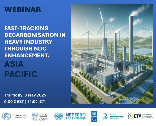UN Climate Change and its RCC Asia will host a webinar on the Fast-tracking decarbonisation in heavy industry and transport in Asia through NDC and LT-LEDS enhancement